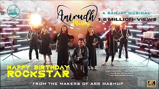 Anirudh Mashup - Official Video  A Sanjay Musical 