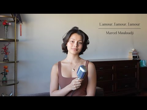 L'amour, l'amour, l'amour - Marcel Mouloudji
