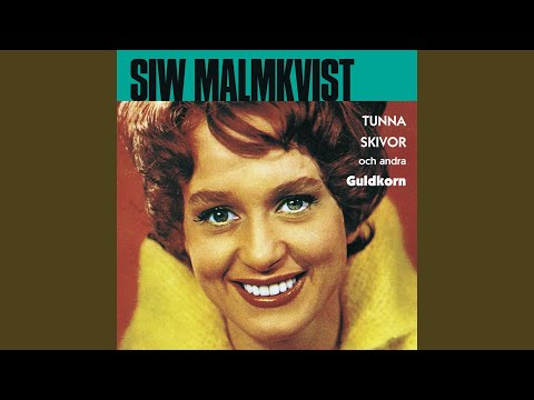 Ingenting Går Upp Mot Gamla Skåne - Siw Malmkvist