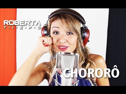 Roberta Tiepo - Chororô