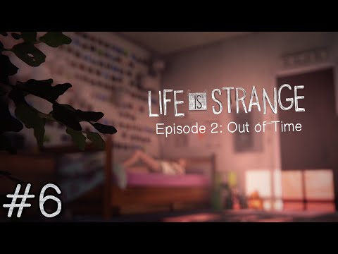 Zagrajmy w: Life is Strange - Episode 2 - Nie Ma Czasu [2/4] Kryjówka Chloe