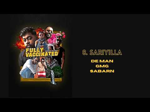 8. Sariyilla - De Man x GMG x Sabarn - Fully Vaccinated