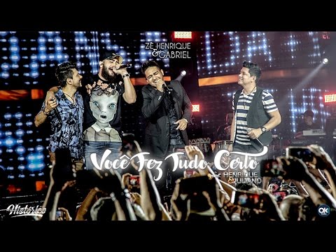 Você Fez Tudo Certo - Zé Henrique e Gabriel