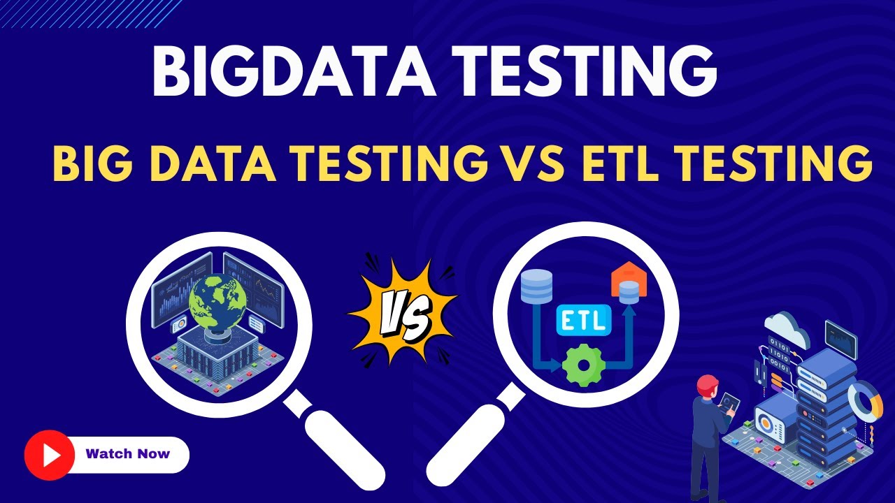 2. Big Data Testing Vs ETL Testing