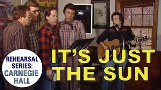 Don McLean - It's Just The Sun (Rehearsals for Carnegie Hall)