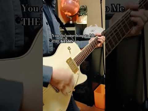 You Do Something To Me - The Kinks