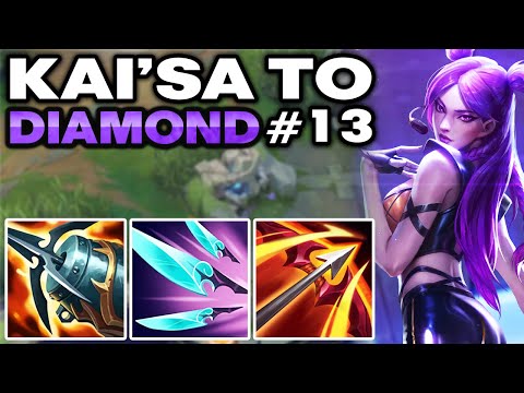 How to Carry with Kai'Sa - Kai'Sa Unranked to Diamond #13 | Kai'Sa ADC Gameplay Guide
