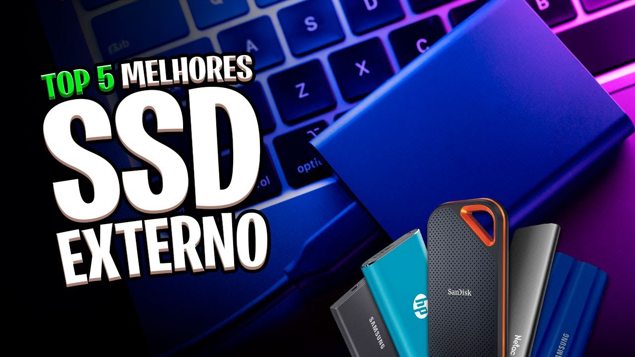 Top 5 melhores SSD EXTERNO pra comprar em 2024! Guia completo ATUALIZADO ✅