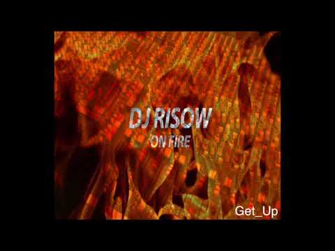 DJRisow - Get Up (OnFire 2018) (Instrumental) (Beats)