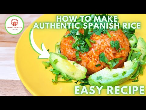 Simple & Delicious Authentic Spanish Rice Recipe | Traditional Spanish Rice
