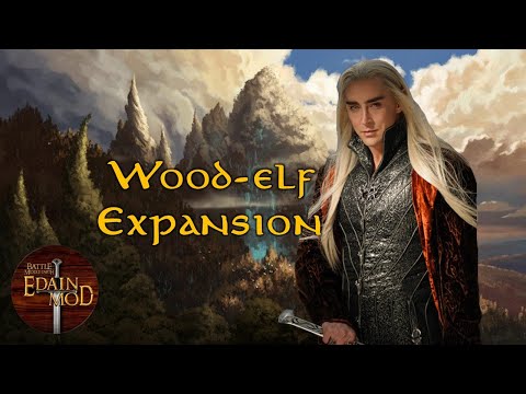 Wood Elves have the Best Map Pressure | Edain Mod 4.5.5