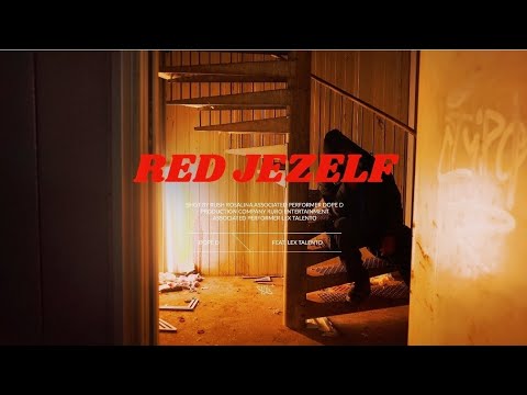 RED JEZELF X Dope-D X Lex Talento (Official Video)