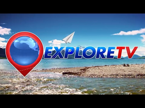 Explore TV - Thailand 2017