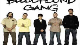 BLOODHOUND GANG - RIGHT TURN CLYDE