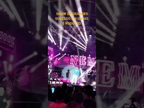 SHOW DE GRANDES SUCESSO COM ISRAEL E RODOLFO EM HIDROLINA DE GOIÁS