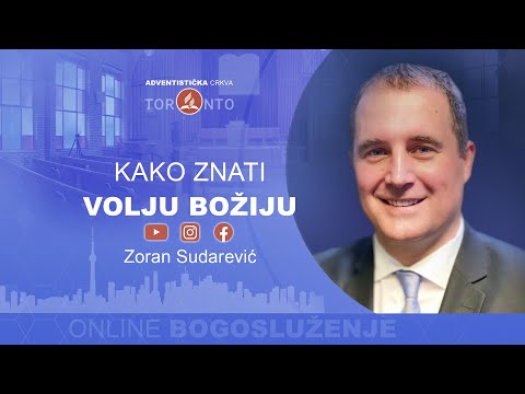 2022-05-28 "Kako znati volju Božiju" - Zoran Sudarević