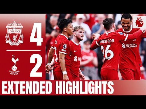 Liverpool Triumphs: 4-2 Against Tottenham | Extended Highlights