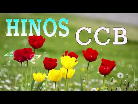 Hino 394,247,007,454 -  CCB Lindos Hinos Cantados   Congregação Cristã no Brasil