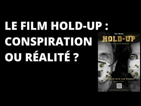 LE FILM HOLD-UP : CONSPIRATION OU RÉALITÉ ? - Maliho