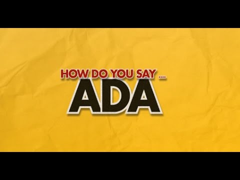 How do you say Ada?