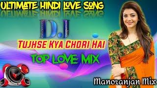 Download lagu Tujhse Kya Chori Hai 90s Top Hindi Love Song Dj Ku... mp3
