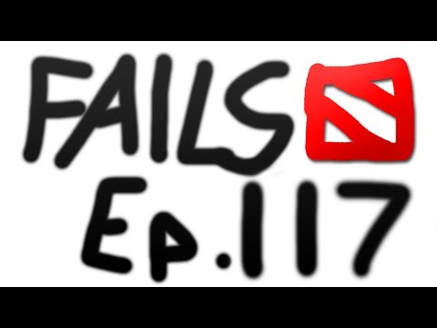 Dota 2 Fails of the Week - Ep. 117