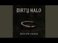 Dirty Halo