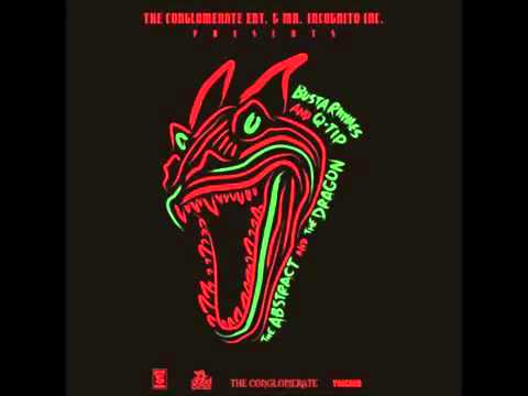 Busta Rhymes & Q Tip - The Abstract & The Dragon (Full Album/Mixtape Stream)