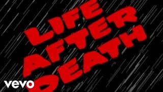 Life After Death Music Video