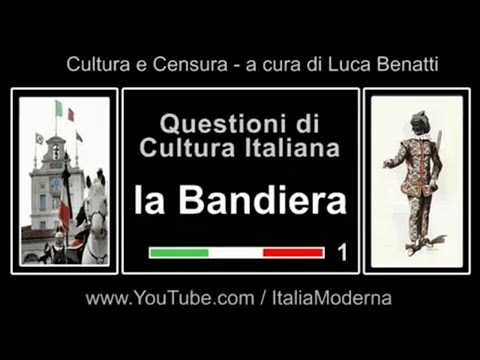 La Bandiera 1- Questioni di Cultura Italiana - Italiamoderna 2-09-2008