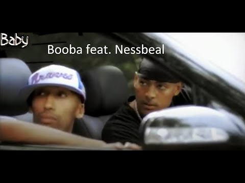 Booba feat Nessbeal - Baby