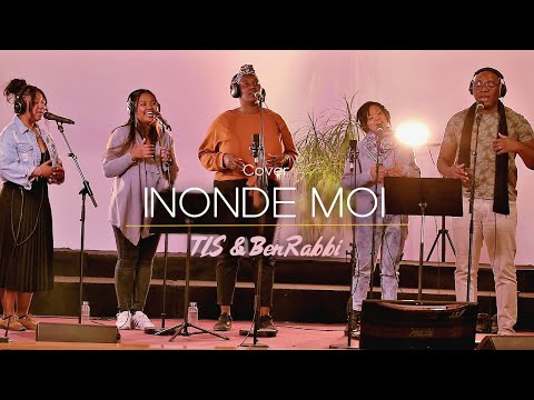 Inonde-Moi (Cover) | TLS - la Team Louange Salève & BenRabbi