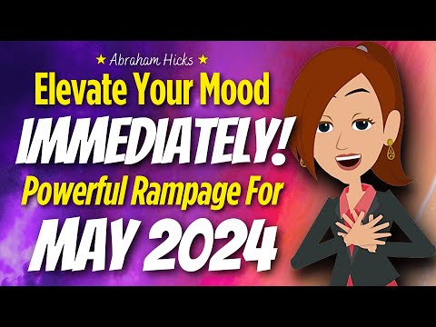 Find Your Frequency & Feel the Love: Powerful Rampage for May 2024 ❤️ Abraham Hicks