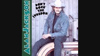 Love&#39;s Got A Hold On You~Alan Jackson