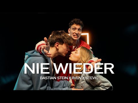 Basti Stein x IIVEN x Stevio - Nie wieder (Offizielles Musikvideo)