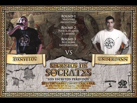 UNDERDANN vs DANYELUS * Secretos de Sócrates * Argentina