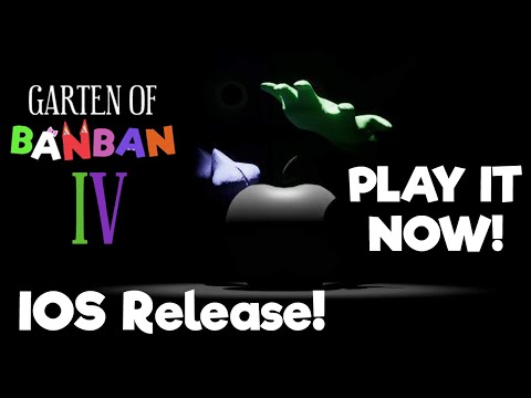 Garten of Banban 4 - Official IOS Trailer (OUT NOW!)