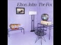 Elton John - Elton's Song (1981) With Lyrics!