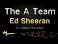 Ed Sheeran - The A Team (Karaoke Version ...