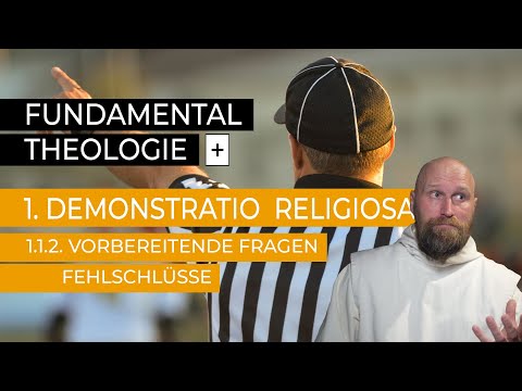 Fundamentaltheologie Plus - Ep 1.1.2. Vorbereitende Fragen: Fehlschlüsse und Untergriffe