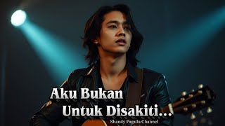 Download lagu Bukan Untuk Disakiti | Lagu Slow Rock Melayu Paling Menyentuh Hati mp3