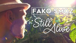 FAKO SMOZ - Still Alive