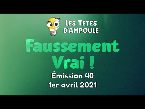 Faussement Vrai ! - La fermeture des écoles en France - 1er avril 2021