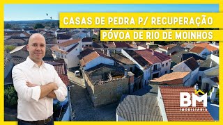 INDISPONÍVEL | 2 CASAS DE PEDRA P/ RECUPERAÇÃO | PÓVOA DE RIO DE MOINHOS
