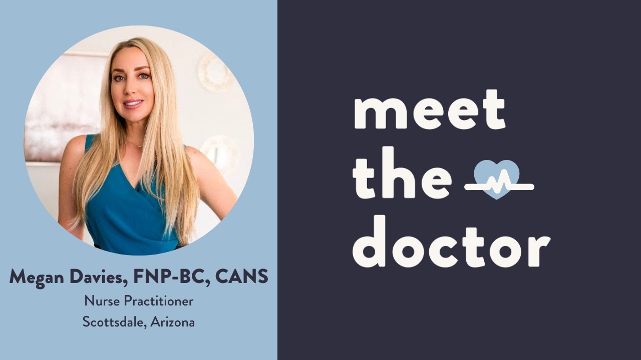 Megan Davies, FNP-BC, CANS - Nurse Practitioner in Scottsdale, Arizona