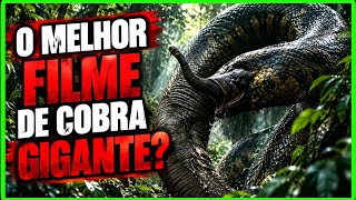 O NOVO FILME DA ANACONDA SOBRENATURAL 