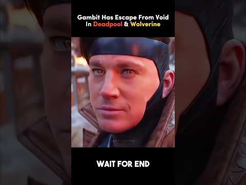Gambit Has Escape From Void In Deadpool 3 🤯 #shorts