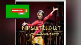 Download lagu CICIH CANGKURILEUNG 'NIKMAT DURIAT' Kliningan mp3 Download lagu CICIH CANGKURILEUNG 'NIKMAT DURIAT' Kliningan mp3