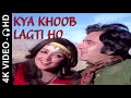 Kya Khoob Lagti Ho Feroz Khan Hema Malini Mukesh Kanchan 4K Video HD Audio