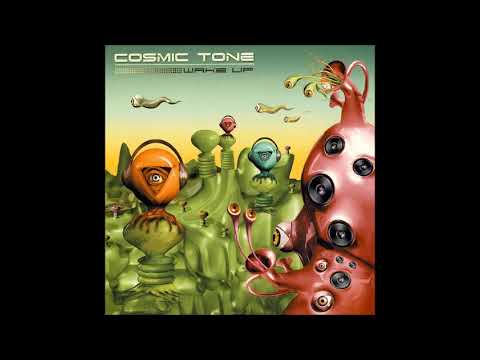 Cosmic Tone -  Wake up